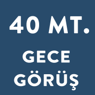 40 MT. Gece Görüş